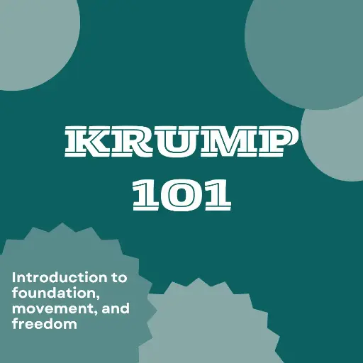 Krump 101